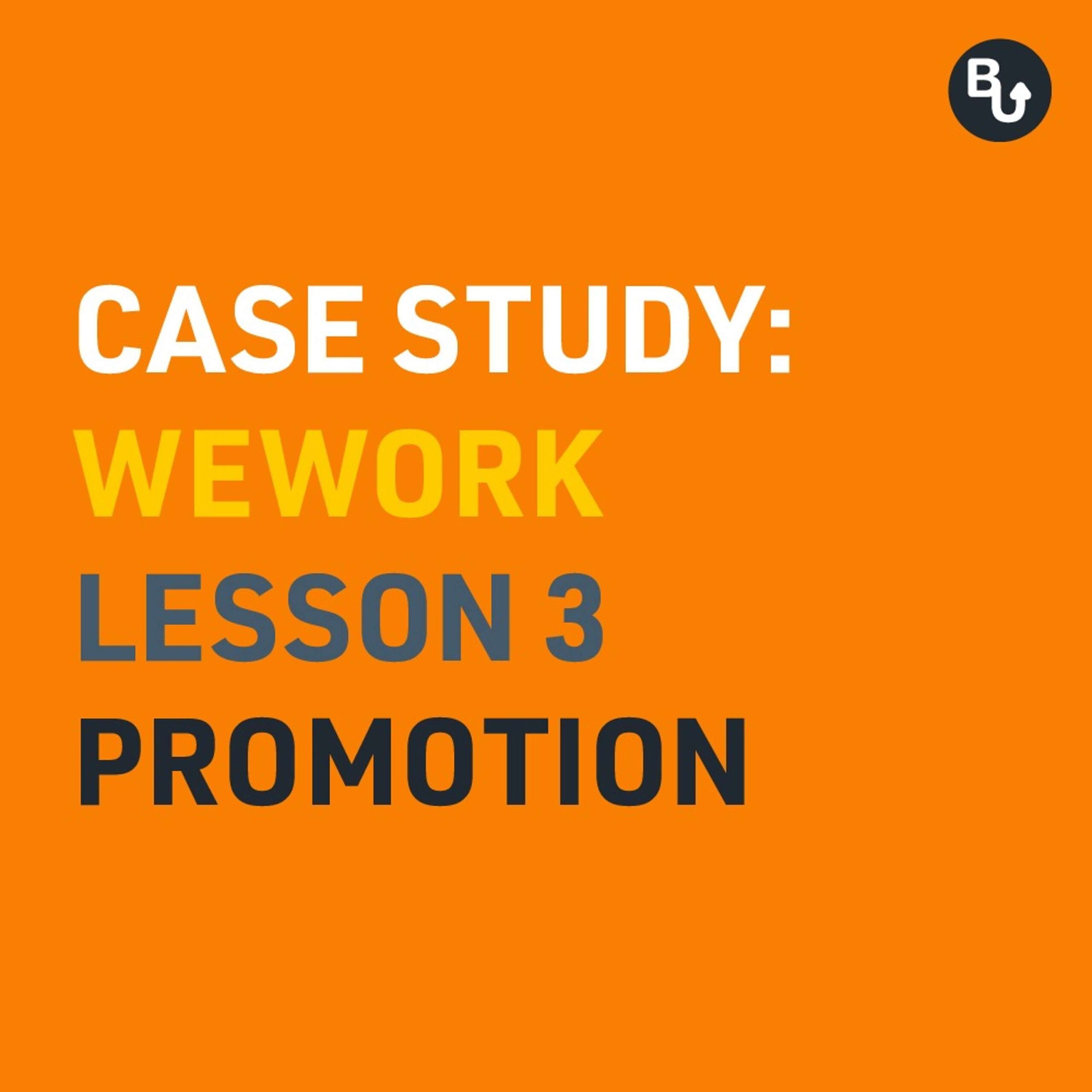 Read more about the article Podcast How WeWork created a mega brand – Promotion